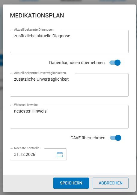 Dauerdiagnose / CAVE auf Medikationsplan übernehmen