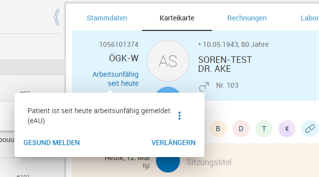 Arbeitsunfähigkeitsmeldung bearbeiten bzw. Patient gesund melden