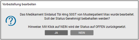 Hinweismeldung - vidiertes Medikament bearbeiten