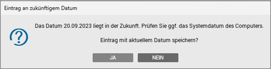 Hinweismeldung - Vordatieren von Medikamenten